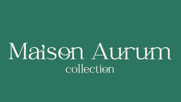 Maison Aurum